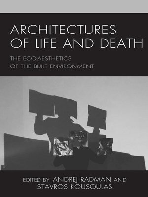 cover image of Architectures of Life and Death